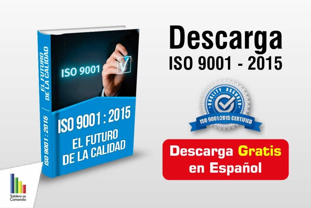 ISO 9001 2015 PDF Bájala Completa ES GRATIS – Club Tablero de Comando