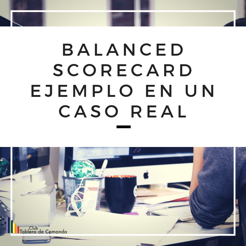 balanced scorecard ejemplo en un caso real club tablero de comando balanced scorecard ejemplo en un caso real club tablero de comando